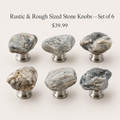 Rustic & Rough Sized Stone Knobs — Set of 6